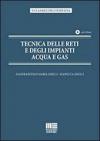 Tecnica delle reti e degli impianti acqua e gas