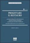 Progettare il restauro