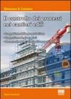 Il controllo dei processi nei cantieri edili. Con CD-ROM