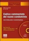 Codice commentato del nuovo condominio. Con CD-ROM