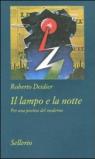 Il lampo e la notte. Per una poetica del moderno