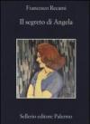Il segreto di Angela (La casa di ringhiera)
