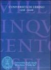 L' università di Urbino 1506-2006: La storia-I saperi fra tradizione e innovazione