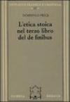 L'etica stoica nel terzo libro del «De finibus»