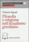 Filosofia e religione nell'attualismo gentiliano