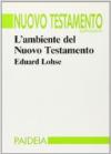 L'ambiente del Nuovo Testamento