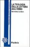 La teologia della Lettera agli ebrei