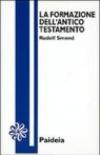 La formazione dell'Antico Testamento