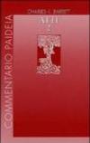 Atti degli Apostoli. 2.Introduzione. Commento ai capp. 15-28