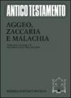 Aggeo, Zaccaria, Malachia