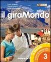 Il giramondo. Con Atlante d'Europa-Regioni d'Italia. Per la Scuola media. Con espansione online