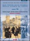 Dal testo alla storia. Dalla storia al testo. Ediz. blu. Con guida alla scrittura. Per le Scuole superiori: 1