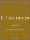 La letteratura. Per le Scuole superiori