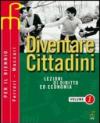Diventare cittadini. Per il biennio (2)