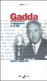Gadda al microfono. L'ingegnere e la Rai