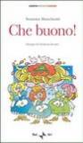 Che buono!