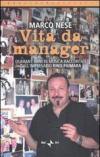 Vita da manager. Quarant'anni di musica raccontati dall'impresario Rino Fiumara