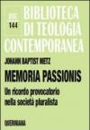 Memoria passionis. Un ricordo provocatorio nella società pluralista