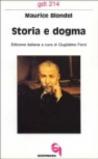 Storia e dogma. Le lacune filosofiche dell'esegesi moderna