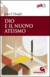 Dio e il nuovo ateismo