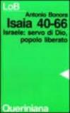 Isaia 40-66. Israele: servo di Dio, popolo liberato