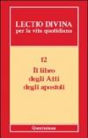 Lectio divina per la vita quotidiana: 12