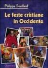 Le feste cristiane in Occidente