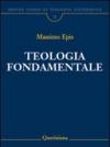 Nuovo corso di teologia sistematica. 2: Teologia fondamentale. La ratio della fede cristiana