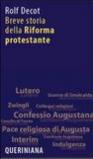 Breve storia della riforma protestante