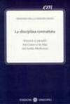 La disciplina contrattata. Vescovi e vassalli tra Como e le Alpi nel tardo Medioevo