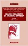 Leggere e rileggere la «Commedia» dantesca