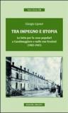 Tra impegno e utopia. Le lotte per le case popolari a Casalmaggiore e nelle sue frazioni (1902-1947)