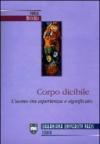 Corpo dicibile. L'uomo tra esperienza e significato