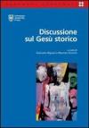 Discussione sul Gesù storico