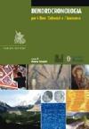 Dendrocronologia per i beni culturali e l'ambiente