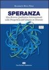 Speranza. Una ricerca qualitativa internazionale sulla prospettiva dell'umano in divenire