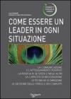 Come essere un leader in ogni occasione