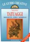 Tatuaggi. Soggetti, stili, modelli