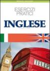 Inglese. Esercizi pratici