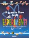 Il grande libro degli esperimenti