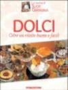Dolci. Oltre 100 ricette buone e facili