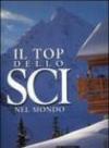 Il top dello sci nel mondo