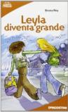 LEYLA DIVENTA GRANDE -REY