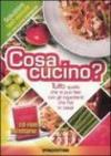 Cosa cucino? Con CD-ROM