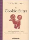 Il Cookie Sutra. Ediz. illustrata