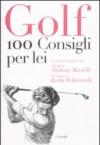 Golf. 100 consigli per lei