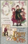 Capitan Grisam e l'amore. Fairy Oak