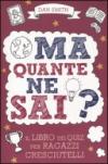 MA QUANTE NE SAI? GIOCHI PER RAGAZZ