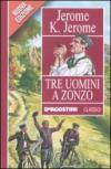 Tre uomini a zonzo (Classici)