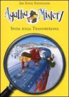 Sfida sulla Transiberiana. Agatha Mistery. Vol. 13